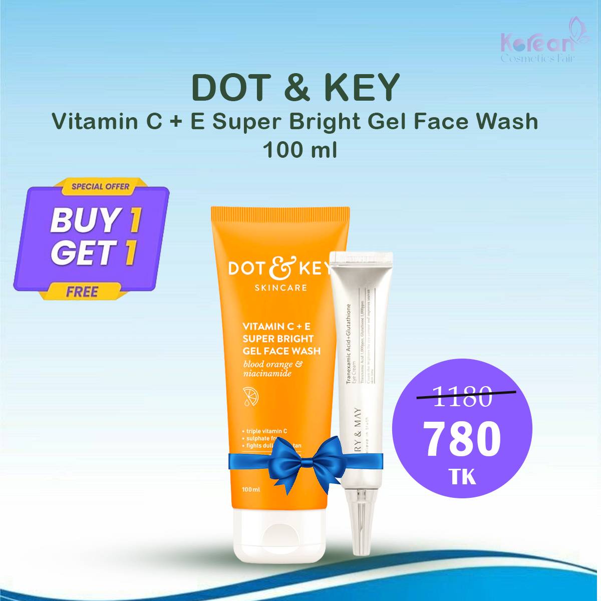 DOT & KEY Vitamin C + E Super Bright Gel Face Wash 100ml & Mary&May Tranexamic Acid+Glutathion Eye Cream 12g